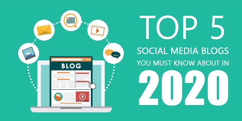 5 Social Media Blogs You Must Know About In 2021